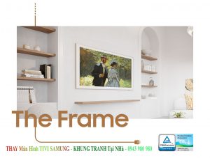 thay màn hình tivi samsung khung tranh tại nhà